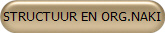 STRUCTUUR EN ORG.NAKI