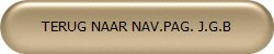 TERUG NAAR NAV.PAG. J.G.B