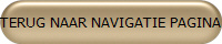 TERUG NAAR NAVIGATIE PAGINA