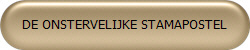 DE ONSTERVELIJKE STAMAPOSTEL