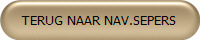 TERUG NAAR NAV.SEPERS