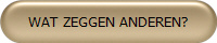 WAT ZEGGEN ANDEREN?