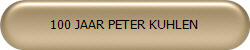 100 JAAR PETER KUHLEN